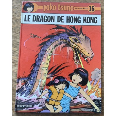 Yoko Tsuno - No 16 - Le dragon de Hong Kong De Roger Leloup
